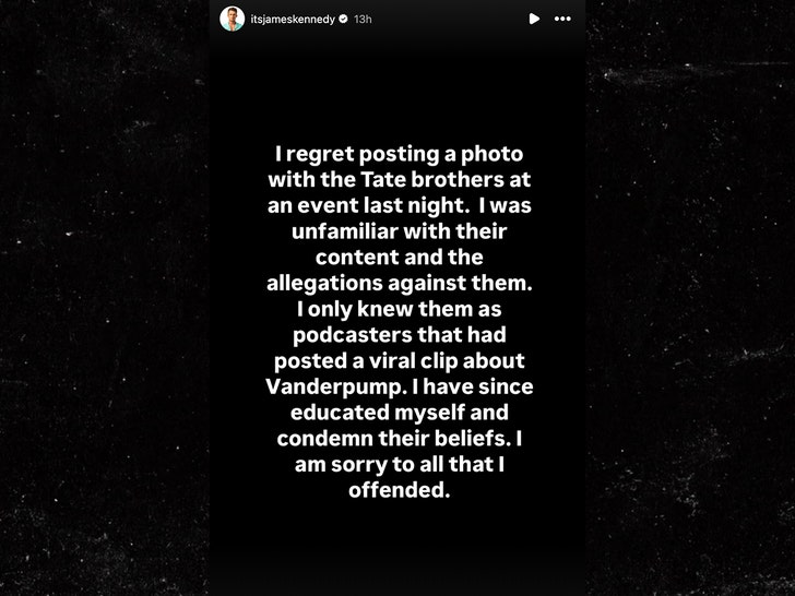 andrew tate james kennedy apology instagram